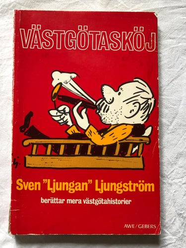 Västgötasköj - Sven "Ljungan" Ljungström