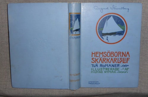 August Strindberg - Hemsöborna & Skärkarlslif. Illustrerad