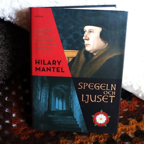 Speglen och Ljuset av Hilary Mantel
