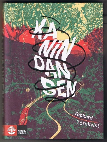Rickard Törnkvist: KANINDANSEN - 1:a upplagan!