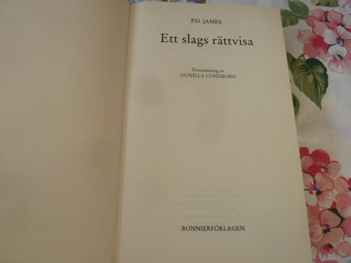 ETT SLAGS RÄTTVISA, P. D. JAMES, 1998,  BÖCKER