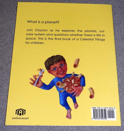 Clayton and the planets av Carrie Yakola Häftad bok. Signed 2009