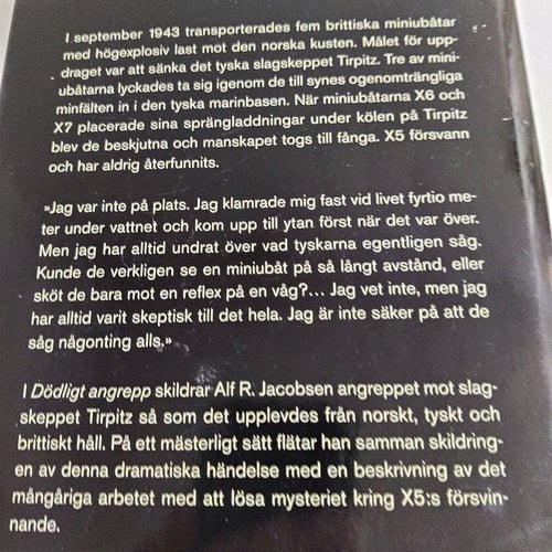 Dödligt angrepp : miniubåtsräden mot slagskeppet Tirpitz