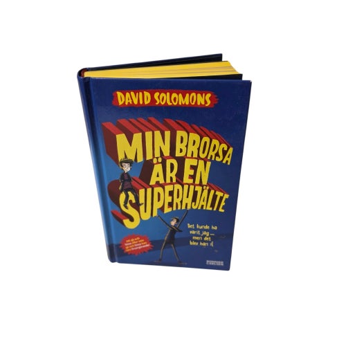 David Solomons – Min brorsa är en superhjälte | Inbunden | 2016