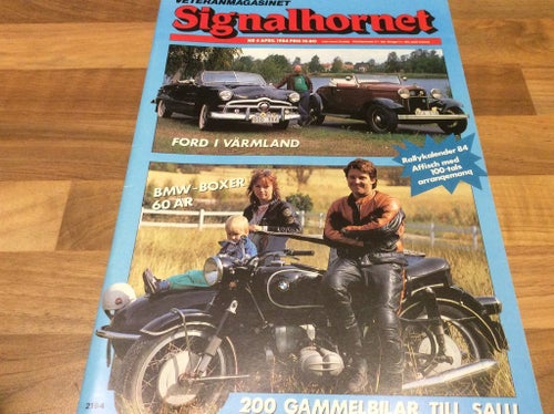 Siganlhornet nr 4 1984 mycke Ford i värmland ,Rallykalender,BMW boxer 60 år ,