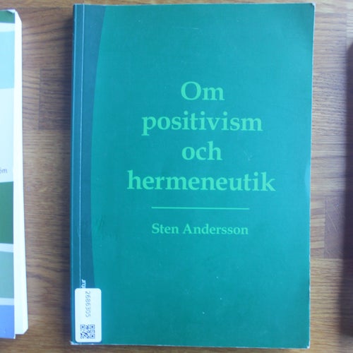 Om positivism och hermeneutik av Sten Andersson