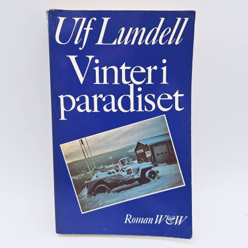 Vinter i paradiset - Ulf Lundell
