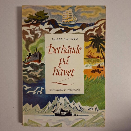 Det hände på havet av Claes Krantz