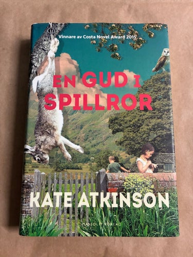 En gud i spillror av Kate Atkinson