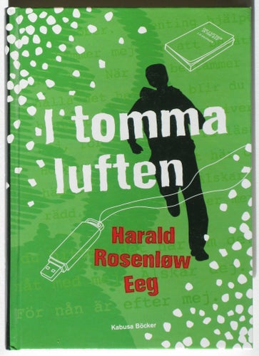 I tomma luften Harald, Rosenløw Eeg