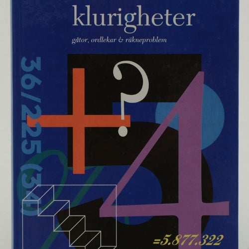 Klassiska klurigheter : gåtor, ordlekar & räkneproblem / Verner Lindblom.