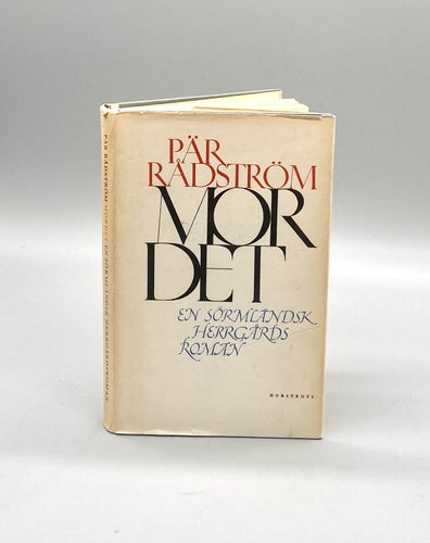 Mordet - En Sörmländsk herrgårdsroman av Pär Rådström
