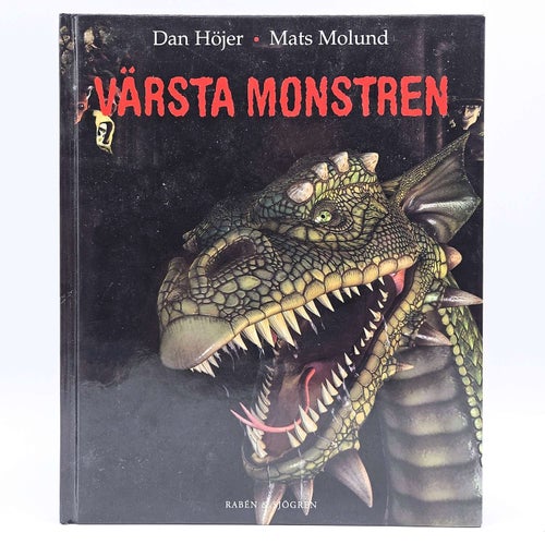 Värsta monstren - Dan Höjer & Mats Molund