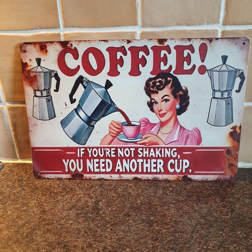 Plåtskylt - Coffee!