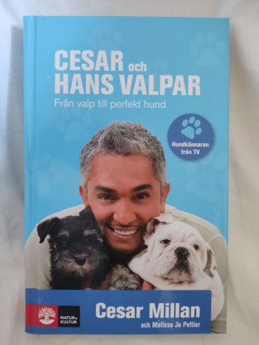 Cesar och hans valpar av Cesar Millan, 2010