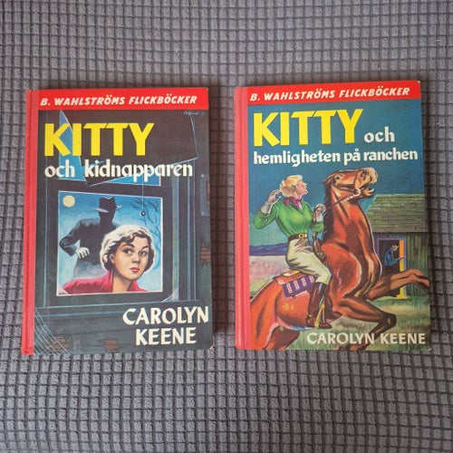 Kitty och kidnapparen & Kitty och hemligheten på ranchen av Carolyn Keene