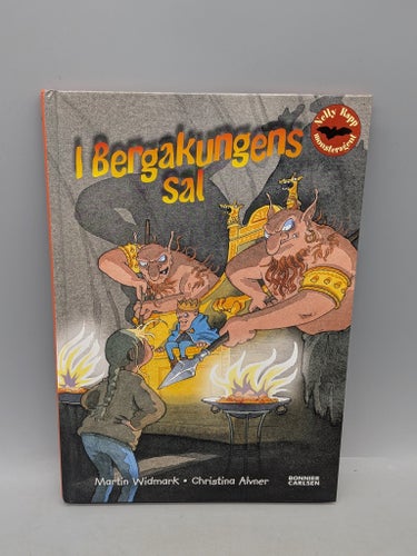 I Bergakungens Sal av Martin Widmark och Christina Alvner