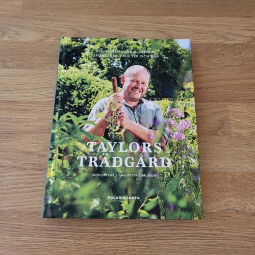 John Taylor - Taylors Trädgård (2022) Trädgårdstider