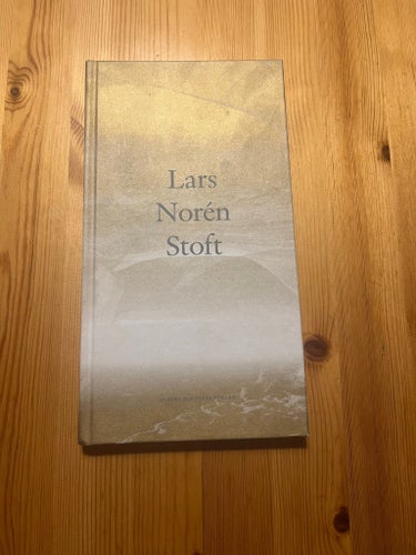 Lars Norén - Stoft (Inbunden, 2016) Albert Bonniers Förlag