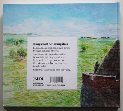 Kungaslott och kungahus - Gitten Skiöld och Magnus Bard