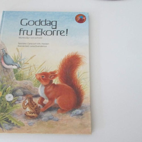 GODDAG FRU EKORRE CARLA VILH HANSEN TRYCKT 1986 I FINT SKICK