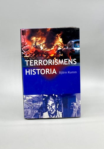 Terrorismens historia av Björn Kumm