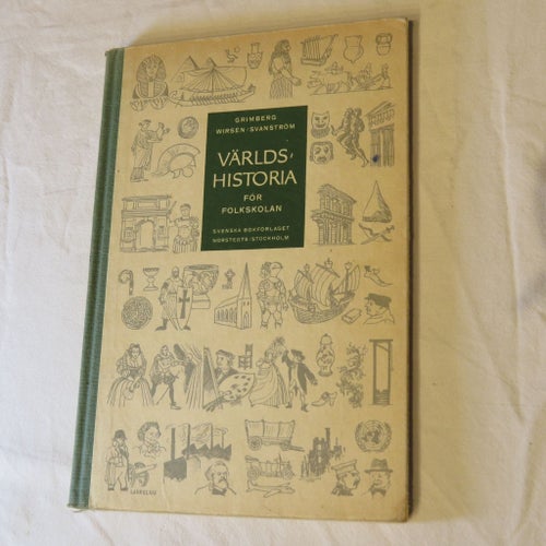 Världs Historia För Folkskolan av Grimberg, Wirsén, Svanström