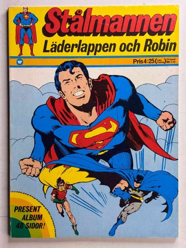 Stålmannen, Läderlappen och Robin 1973. FN-VF