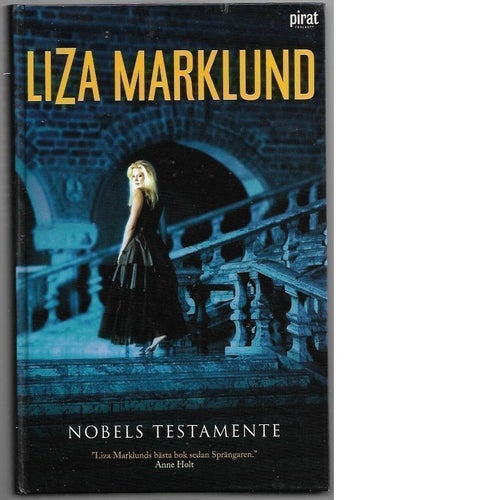 Köp nu! - Nobels testamente av Liza Marklund