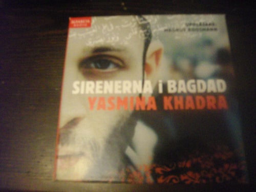 CD-bok: Sirenerna i Bagdad - Yasmina Khadra