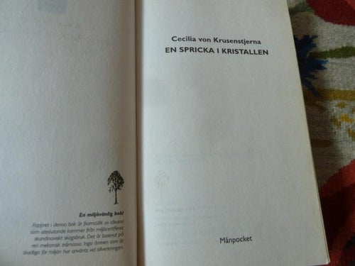 EN SPRICKA I KRISTALLEN, C. von KRUSENSTJERNA, 2005,  POCKET, BÖCKER