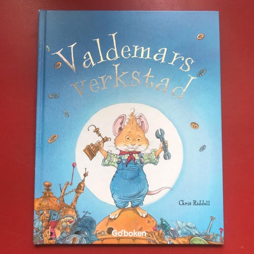 VALDEMARS VERKSTAD Chris Riddell Go´boken 2008