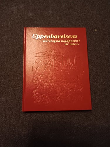 Uppenbarelsens storslagna höjdpunkt är nära!