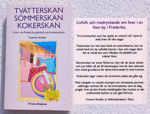 Tvätterskan, sömmerskan, kokerskan – livet i en fransk by genom tre kvinnoyrken