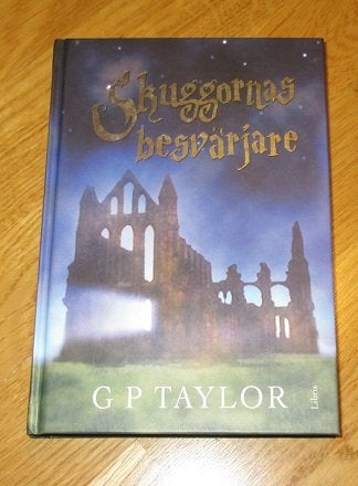 Skuggornas besvärjelse  G P Taylor
