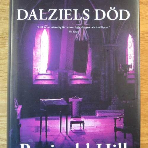Reginald Hill Dalziels död Inbunden Nyskick!