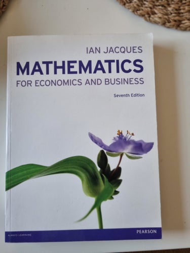 Mathematics for Economics and Business – Seventh Edition (2013) av Ian Jacques