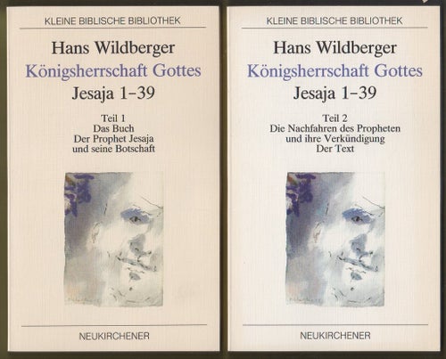 Königsherrschaft Gottes. Jesaja 1-39 Teil 1-2.