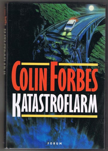 Colin Forbes: Katastroflarm - 1:a upplagan!