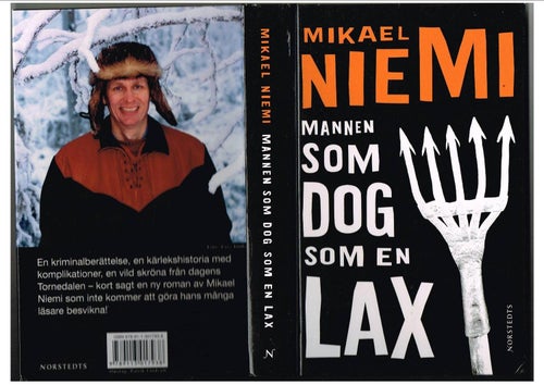 MANNEN SOM DOG SOM EN LAX - Mikael Niemi (2007)
