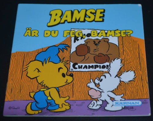Liten bok Kärnan Bamse Är du feg Bamse?