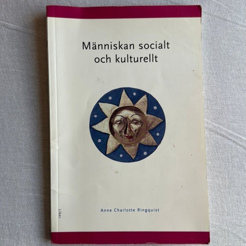 Människan socialt och kulturellt - Anne Charlotte Ringquist