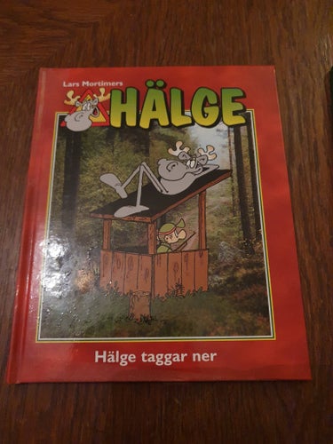 Hälge - Hälge Taggar Ner - Lars Mortimer