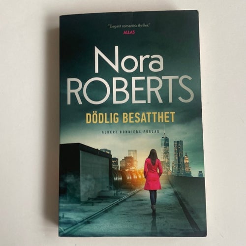 Dödlig Besatthet av Nora Roberts