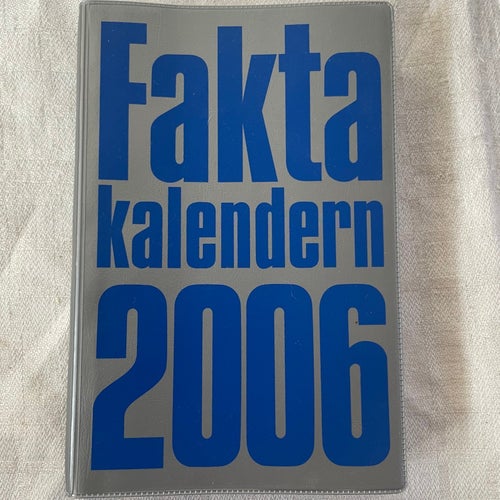 FAKTAKALENDERN 2006, Bokförlaget Semic ** NYSKICK OLÄST