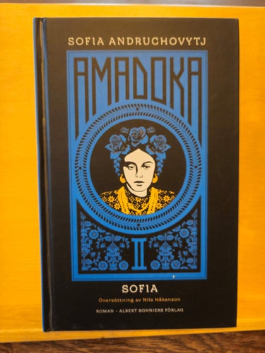 Amadoka, Sofia Andruchovytj