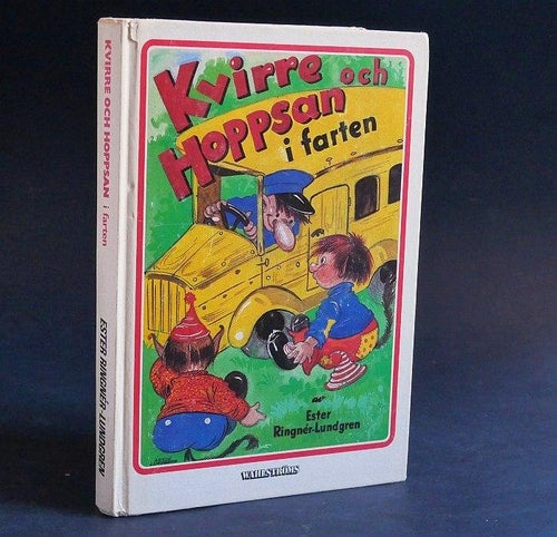 Kvirre och Hoppsan i farten , Ester Ringnér-Lundgren