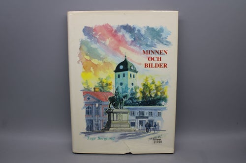 Minnen och bilder (Uddevalla) - Tage Berglund