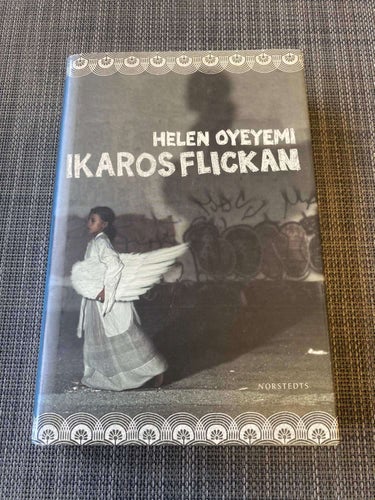 Helen Oyeyemi - Ikarosflickan
