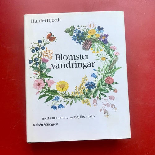 BLOMSTERVANDRINGAR Harriet Hjorth Kaj Beckman 1980